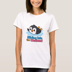 Rutschen ins Wochenende Süßes Pinguin-Design T-Shirt