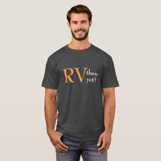 "Rv campant là pourtant" T-shirt