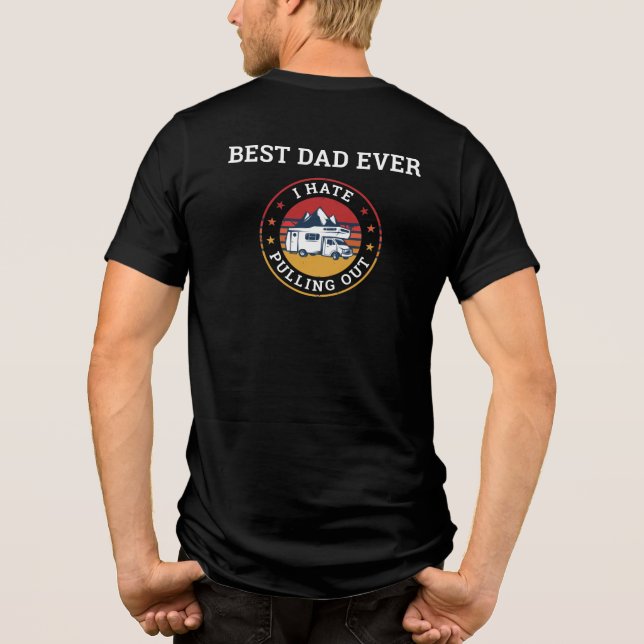 RV Camping Vathers Day Custom Best Vater jemals Tri-Blend Shirt (Rückseite)