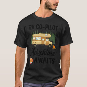 Rv Co Pilot Adventure erwartet Camping Camper T-Shirt