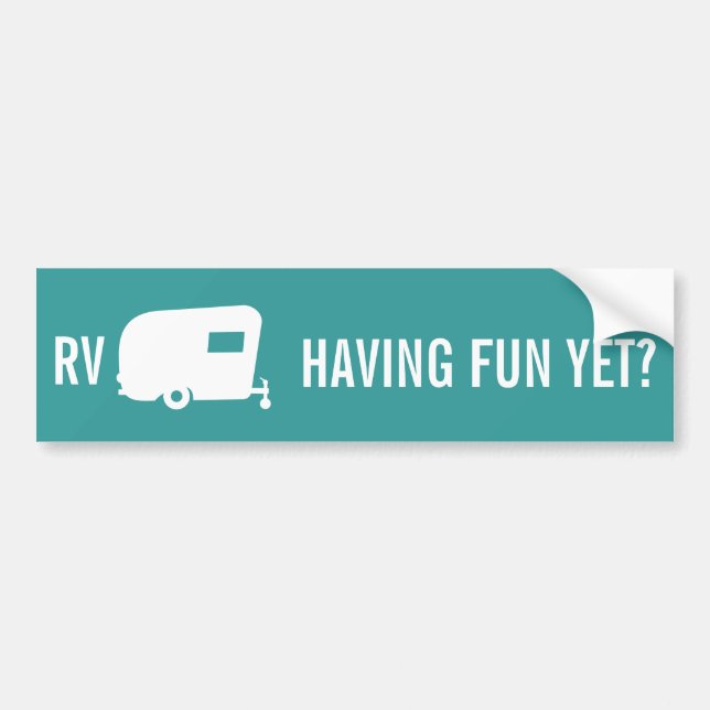 RV, der Spaß schon hat? - Reise-Anhänger-Spaß Autoaufkleber (Vorne)