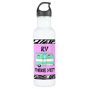 "RV There yet?" Camping Wasserflasche Edelstahlflasche