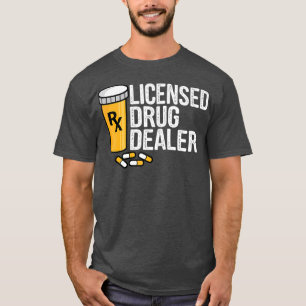 Rx lizenzierter Arzneimittelhändler Funny Pharmaci T-Shirt