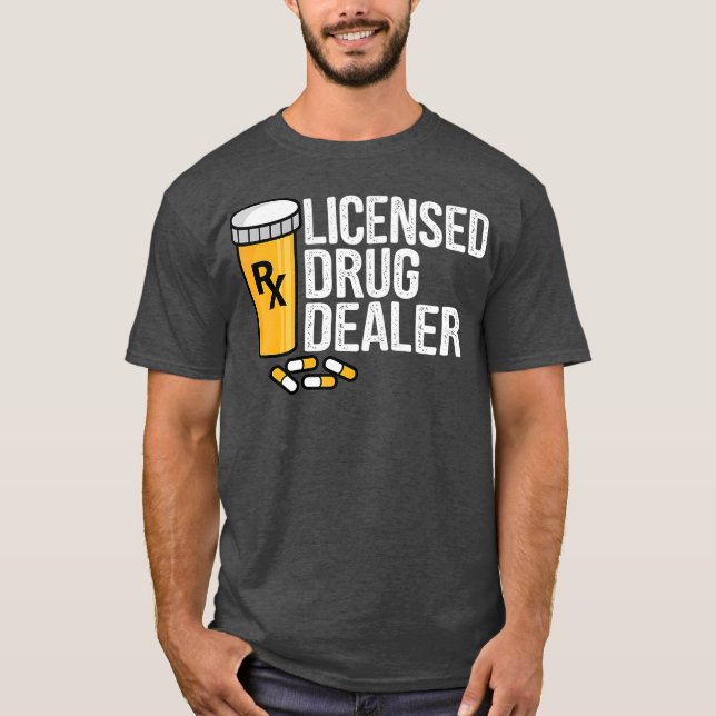 Rx lizenzierter Arzneimittelhändler Funny Pharmaci T-Shirt (Vorderseite)