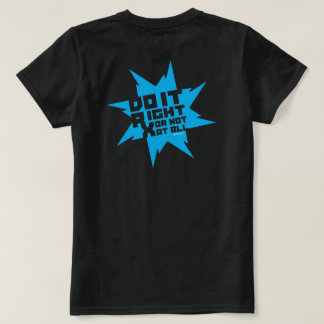 RX ODER NICHTS! Heldin T-Shirt
