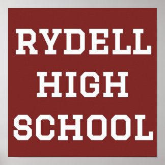 Rydell High School Poster