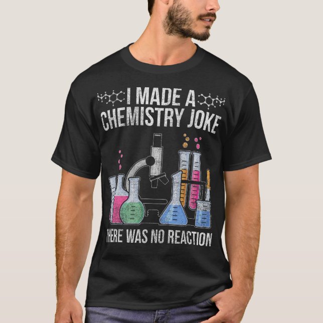 S2 Chemical Chemist Laboratory Experiment (25) T-Shirt (Vorderseite)