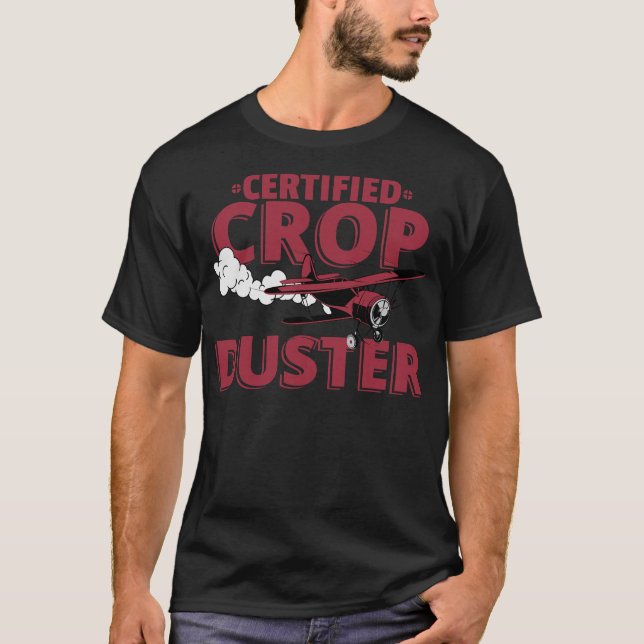 S2 Crop Dusting Crop Duster Cropdusting (10) T-Shirt (Vorderseite)