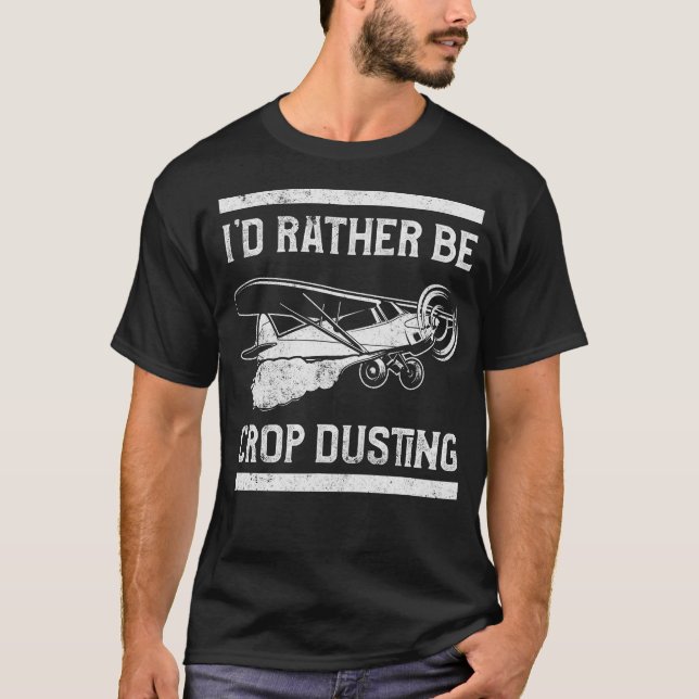 S2 Crop Dusting Crop Duster Cropdusting (59) T-Shirt (Vorderseite)