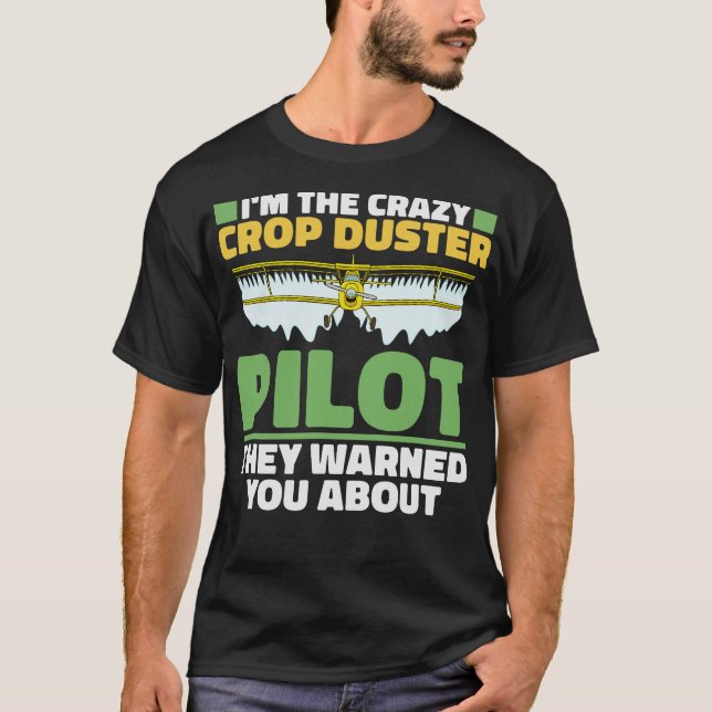 S2 Crop Dusting Crop Duster Cropdusting (71) T-Shirt (Vorderseite)