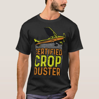 S2 Crop Dusting Crop Duster Cropdusting (76) T-Shirt
