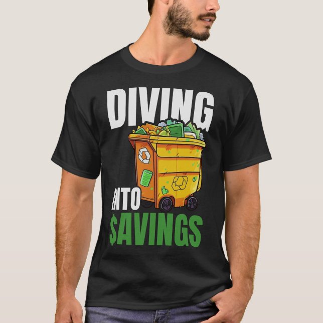 S2 Dumpster Diving (124) T-Shirt (Vorderseite)