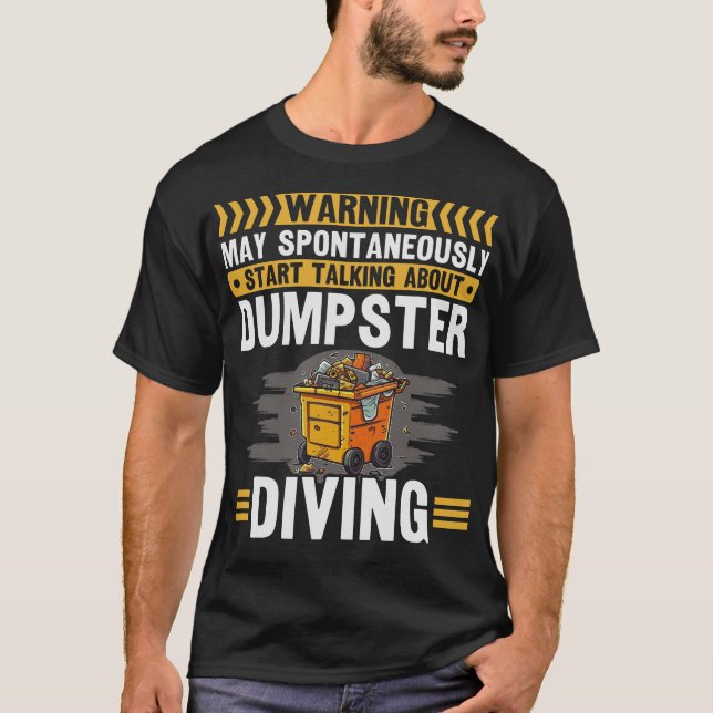 S2 Dumpster Diving (137) T-Shirt (Vorderseite)