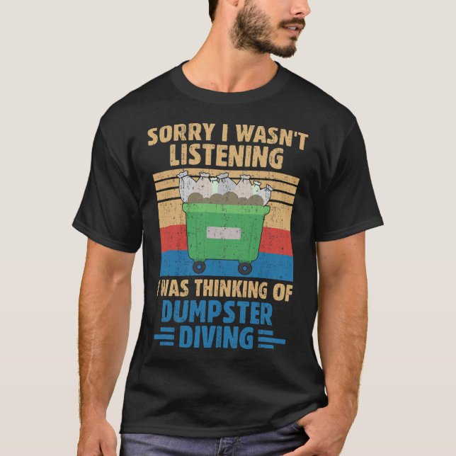 S2 Dumpster Diving (56) T-Shirt (Vorderseite)
