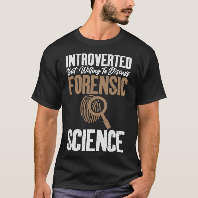 S2 Forensic Scientist Forensics (119) T-Shirt (Vorderseite)