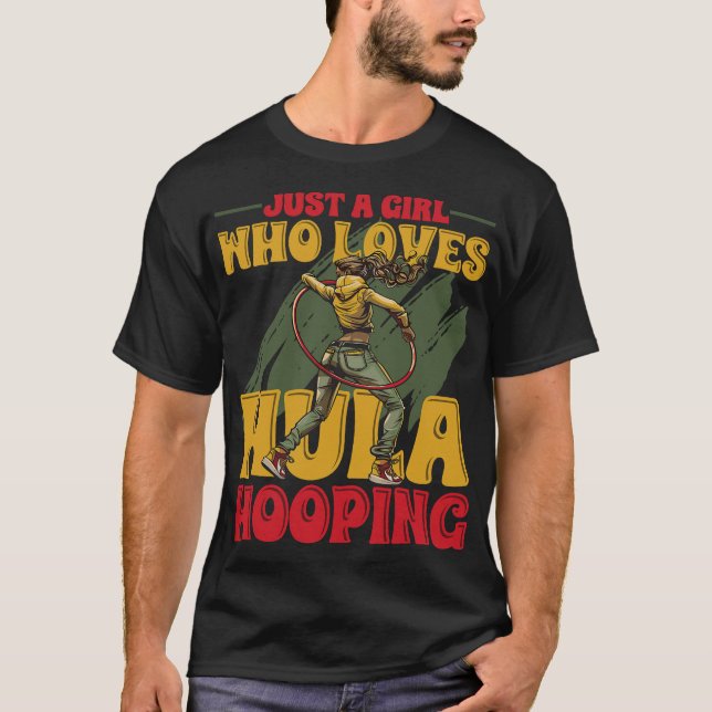 S2 Hula Hooping Hula Hoop Hula Hooper Hoops (128) T-Shirt (Vorderseite)