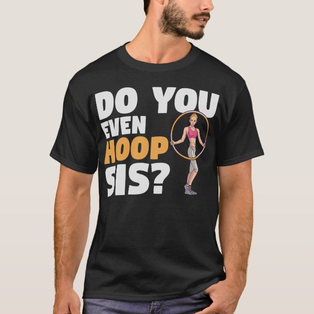 S2 Hula Hooping Hula Hoop Hula Hooper Hoops (144) T-Shirt (Vorderseite)