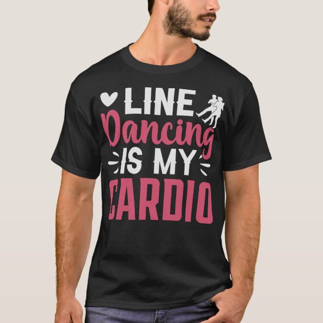 S2 Line Dancing Line Dance Line Dancer (40) T-Shirt (Vorderseite)