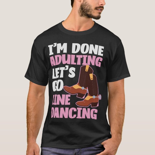 S2 Line Dancing Line Dance Line Dancer (93) T-Shirt (Vorderseite)