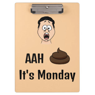 S&%# Es ist Montag-Zwischenablage Klemmbrett