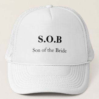 "S.O.B - Sohn der Braut" [a] Truckerkappe