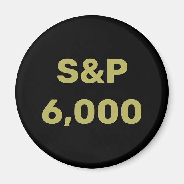 S&P 6.000 Level Stock Market Index Celebration Magnet (Vorne)