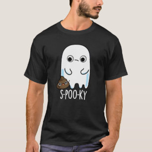 S-poo-ky Funny Ghost Kack Pun Dark BG T-Shirt