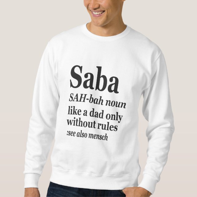 Saba Hebrew Opa Definition Jüdisch Hanukkah Gif Sweatshirt (Vorderseite)