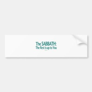 Sabbat ist die Erholung bis zu Ihnen Autoaufkleber