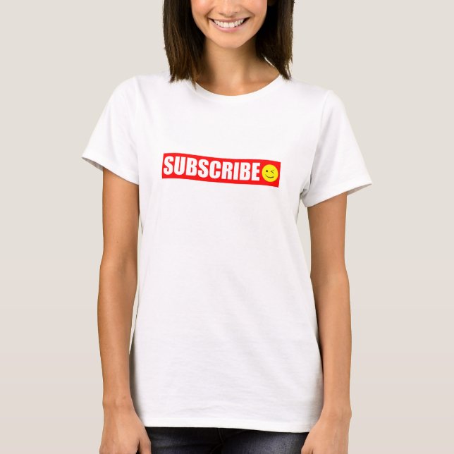 S'abonner T-Shirt (Devant)
