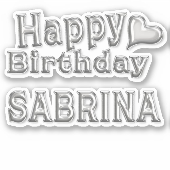 Sabrina Happy Birthday silver Aufkleber Sticker (Vorderseite)