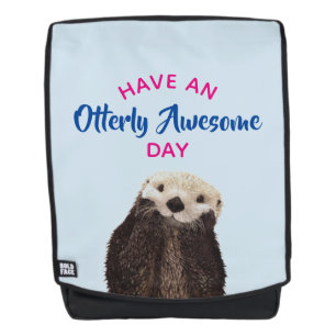 Sac À Dos Ayez une journée absolument géniale mignonne Otter