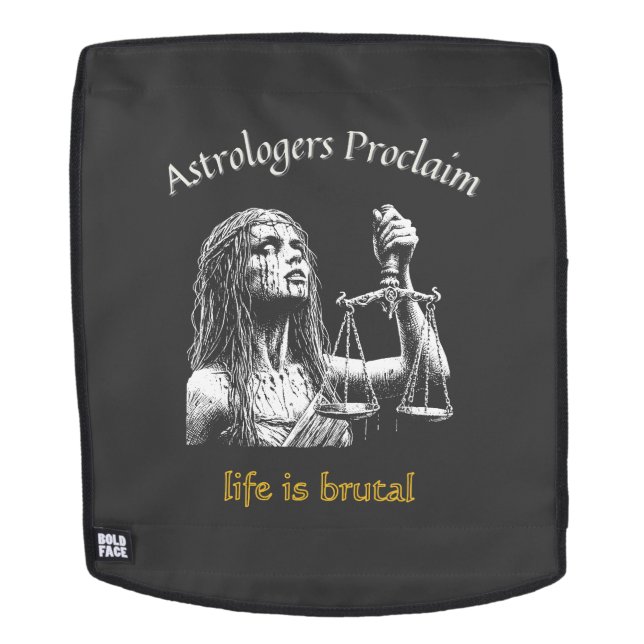 Sac À Dos Horoscope Sarcastique Libra - La vie est brutal (Devant amovible)