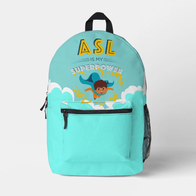 Sac À Dos Imprimé ASL est ma superpuissance (Recto)