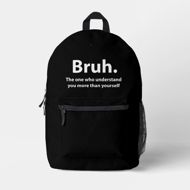 Sac À Dos Imprimé Bruh Typographie Bruh (Recto)