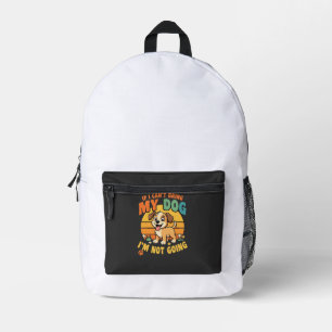 Sac À Dos Imprimé Si je ne peux pas amener mon chien drôle
