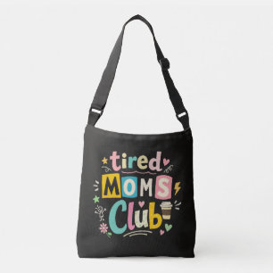 Sac Ajustable Club des mamans fatiguées Café Humour de maman