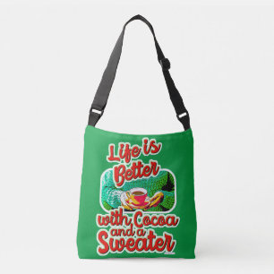 Sac Ajustable Cosy Life is Better Cocoa Joie Holiday Sweater