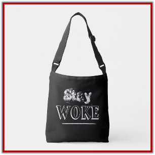 Sac Ajustable Devis Stay Woke tendance