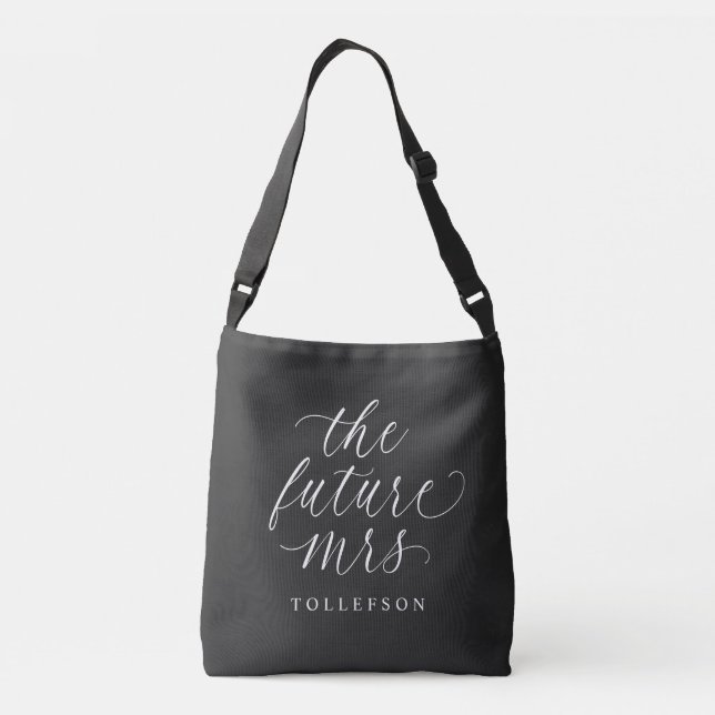 Sac Ajustable Elegant Modern The Future Mrs Bridal (Dos)