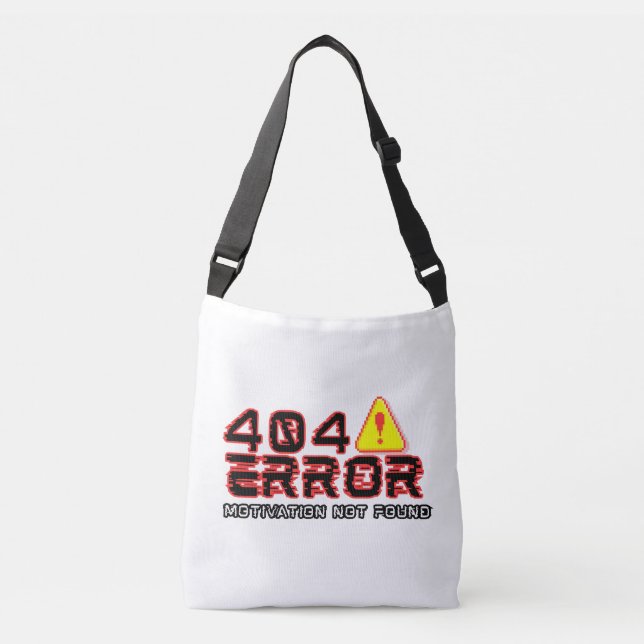 Sac Ajustable Erreur 404 - Motivation introuvable (Devant)