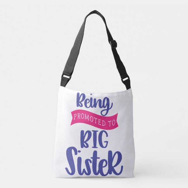 Sac Ajustable Être Promu À La Grande Soeur (Devant)