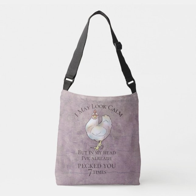 Sac Ajustable "I May Look Calm" (Devant)