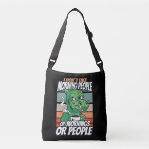 Sac Ajustable Je n'aime pas les gens du matin ou les matins ou l