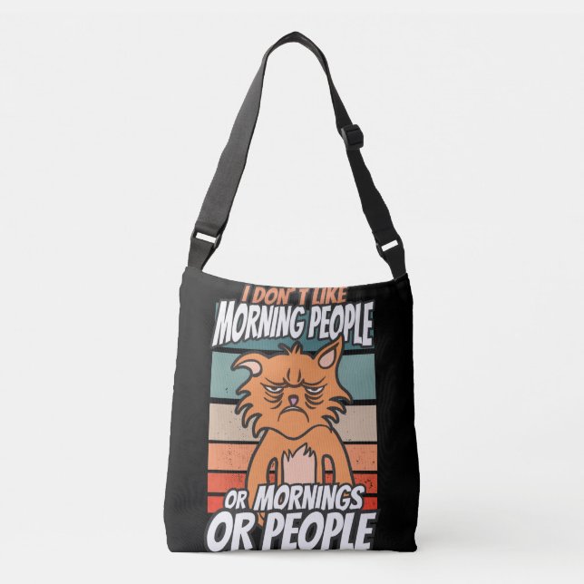 Sac Ajustable Je n'aime pas les matins, les matins ou les gens (Devant)