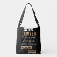 Je suis un avocat, pour gagner du temps