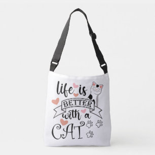 Sac Ajustable Life is Better With a Cat quote slogan