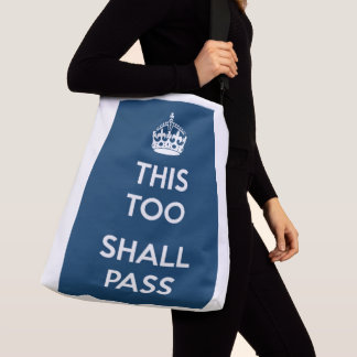 Sac Ajustable "This too shall pass"