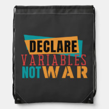 DÉCLARE VARIABLES NOT WARS - Programmation Pun