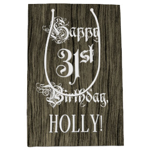 Sac Cadeau Moyen 31e anniversaire : Fancy, Faux Wood Look + Custom 